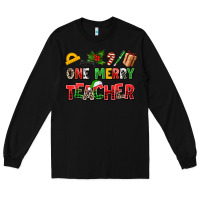 Black one merry teacher Long Sleeve Tee - AdoDesignShop