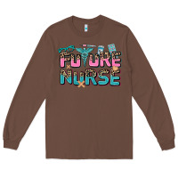 Chestnut future nurse Long Sleeve Tee - AdoDesignShop