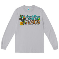 Moon Dust let me tell you about my jesus Long Sleeve Tee - AdoDesignShop
