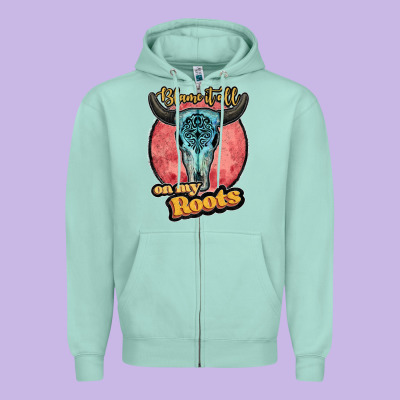 Blame It All On My Roots Black Zipper Hoodie Designed By Jahusdesignshop