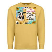 Antique Gold not today heifer Premium Sweatshirt - MaliasSmallBusiness