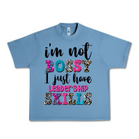 Pebble Blue ı'm not bossy ı just have leadership skills Urban Heavy Tee - FaDigitalArtStudio