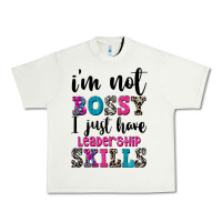 Pistachio ı'm not bossy ı just have leadership skills Urban Heavy Tee - FaDigitalArtStudio