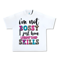 White ı'm not bossy ı just have leadership skills Urban Heavy Tee - FaDigitalArtStudio
