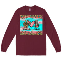 Burgundy peace love pitbull Long Sleeve Tee - JahusDesignShop
