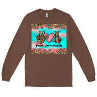 Chestnut peace love pitbull Long Sleeve Tee - JahusDesignShop