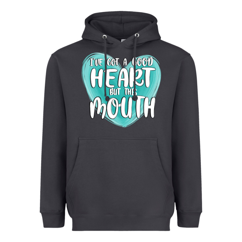 I Have Got A Good Heart But This Mouth Heavyweight Hoodie by MaliasSmallBusiness | Teevron