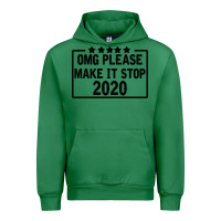 Emerald Omg Please Make It Stop 2020 Urban Hoodie - Bettercallsaul