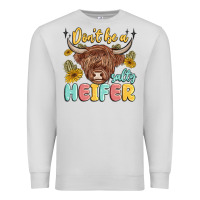 Dove Grey dont be a salty heifer Premium Sweatshirt - MaliasSmallBusiness