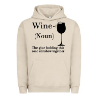 Pigment French Oak Wine The glue holding this 2020 shitshow together Urban Hoodie - Bettercallsaul