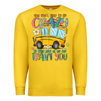 Lemon you don't have to be crazy to drive with us we can Premium Sweatshirt - MaliasSmallBusiness