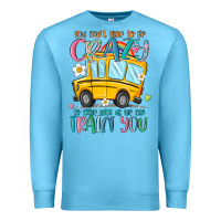 Ocean Blue you don't have to be crazy to drive with us we can Premium Sweatshirt - MaliasSmallBusiness