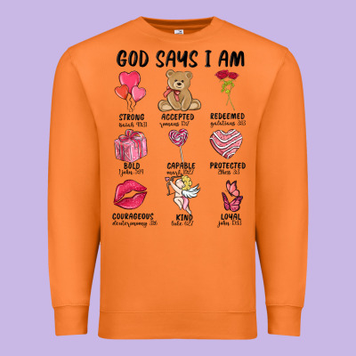 God Says I Am Valentine's Day Premium Sweatshirt Designed By Maliassmallbusiness