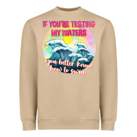 Mushroom if youre testing my waters tbw Heavyweight Sweatshirt - texasbilliewilder