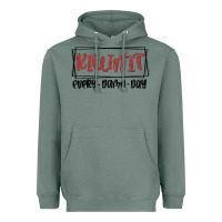 Sage killin it every damn day Heavyweight Hoodie - MaliasSmallBusiness