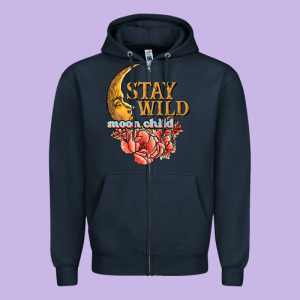 Stay Wild Moon Child Zipper Hoodie Designed By Jahusdesignshop
