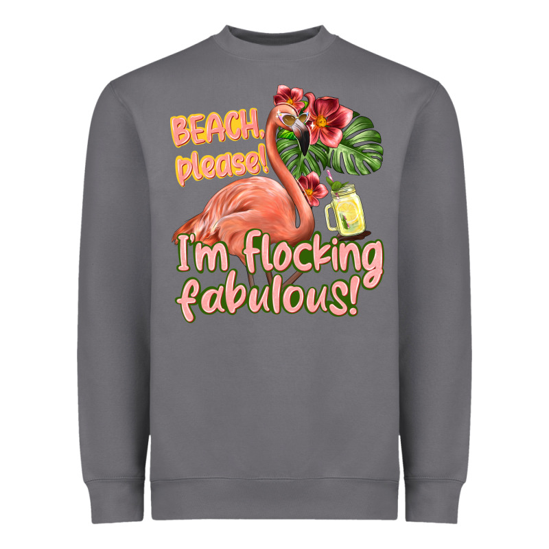 Im Flocking Fabulous Heavyweight Sweatshirt by texasbilliewilder | Teevron