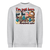I'm Just Here For The Snacks #baseball Sister Heavyweight Sweatshirt | Teevron