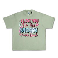 Oil Green i love you to the moon and back Urban Heavy Tee - FaDigitalArtStudio