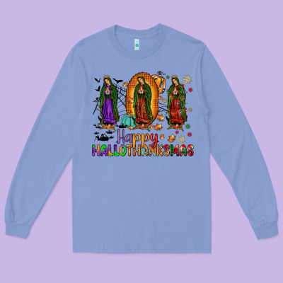 Our Lady Of Guadalupe Happy Hallothanksmas Long Sleeve Tee Designed By Jahusdesignshop