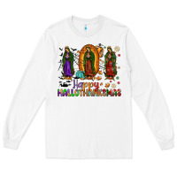 White our lady of guadalupe happy hallothanksmas Long Sleeve Tee - JahusDesignShop