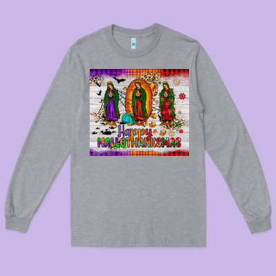 Our Lady Of Guadalupe Happy  Hallothanksmas Tumbler Long Sleeve Tee Designed By Jahusdesignshop