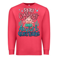 Cardinal stay curious and axolotl questions Premium Sweatshirt - MaliasSmallBusiness