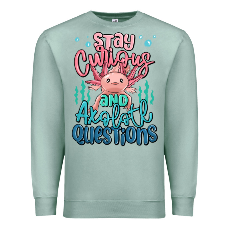 Stay Curious And Axolotl Questions Premium Sweatshirt by MaliasSmallBusiness | Teevron