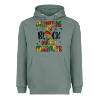 Sage minding my black owned business Heavyweight Hoodie - MaliasSmallBusiness