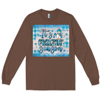 Chestnut it s freezin season Long Sleeve Tee - JahusDesignShop