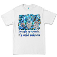 White snuggle up gnomies it's coll outside Premium Tee - BarkalooDesign