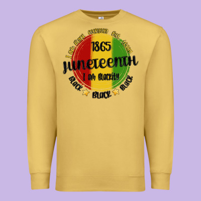 I Am Black Everyday But Today Juneteenth Premium Sweatshirt Designed By Maliassmallbusiness