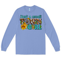 Colony Blue just a small town girl with sunflowers and money Long Sleeve Tee - AdoDesignShop