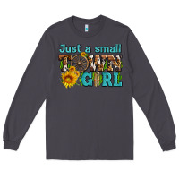 Smoke just a small town girl with sunflowers and money Long Sleeve Tee - AdoDesignShop