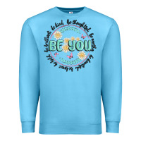 Ocean Blue be you inspiration Premium Sweatshirt - MaliasSmallBusiness
