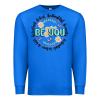 True Royal be you inspiration Premium Sweatshirt - MaliasSmallBusiness