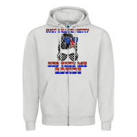 Dove Grey just call me pretty and take me racing Zipper Hoodie - JahusDesignShop