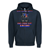 Navy just call me pretty and take me racing Zipper Hoodie - JahusDesignShop