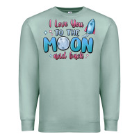 Seafoam i love you to the moon and back Premium Sweatshirt - MaliasSmallBusiness