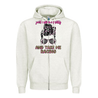 Oatmeal Heather just call me pretty and take me racing Zipper Hoodie - JahusDesignShop