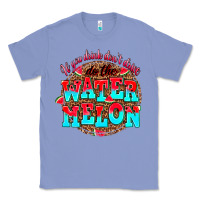 Colony Blue if you drink dont drive do the watermelon Classic Tee - AdoDesignShop