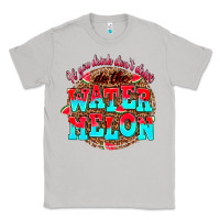 Moon Dust if you drink dont drive do the watermelon Classic Tee - AdoDesignShop