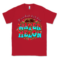 Red if you drink dont drive do the watermelon Classic Tee - AdoDesignShop