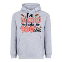 Heather Grey i have bugged my teacher for 100 days Heavyweight Hoodie - MaliasSmallBusiness