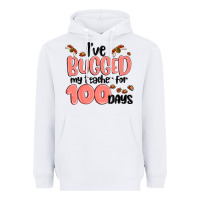 White i have bugged my teacher for 100 days Heavyweight Hoodie - MaliasSmallBusiness