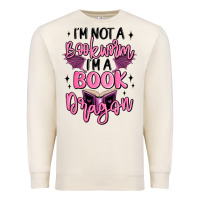 I'm Not A Booksorm I'm A Book Dragon Premium Sweatshirt | Teevron