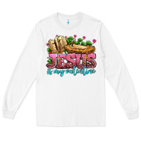White jesus is my valentine Long Sleeve Tee - AdoDesignShop