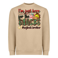 I'm Just Here For The Snacks #softball Brother Heavyweight Sweatshirt | Teevron
