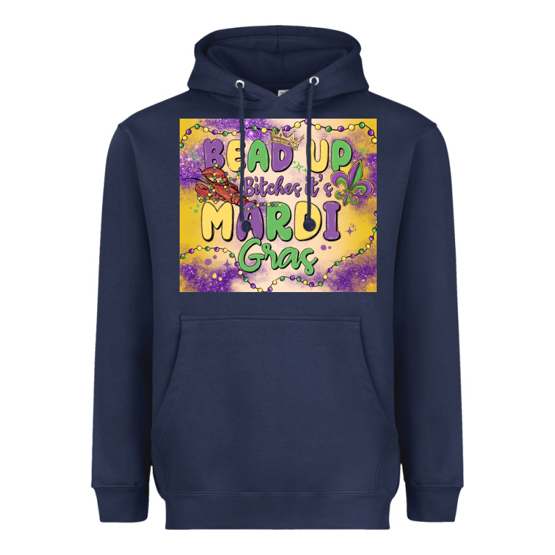 Bead Up Bitches It's Mardi Gras Heavyweight Hoodie by MaliasSmallBusiness | Teevron