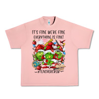 It's Fine We're Fine Everythıng Is Fine! Urban Heavy Tee | Teevron